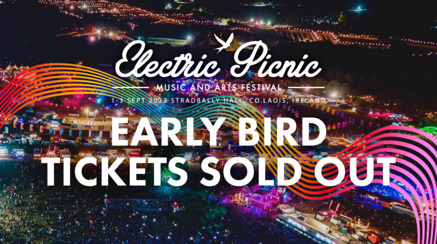 poster that says tickets for electric picnic are going on sale saturday september 10th at 9am