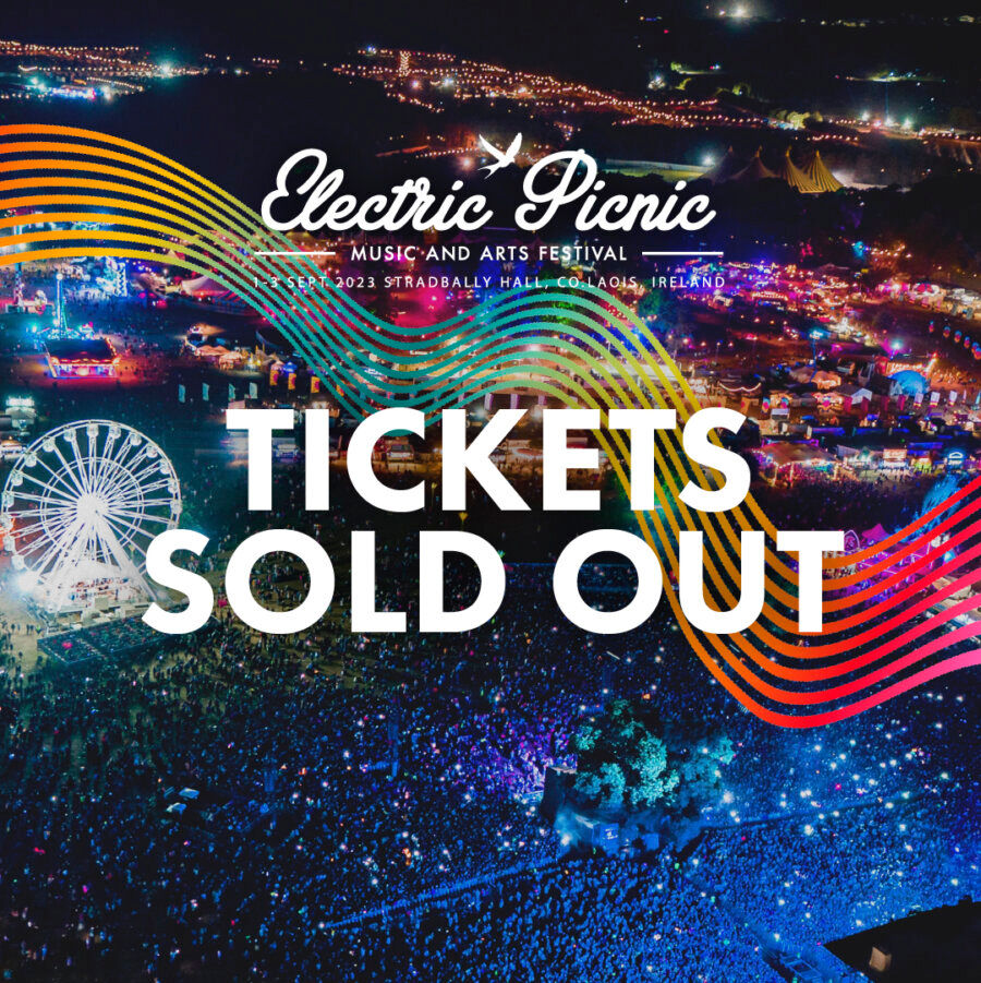 the final tickets for electric picnic 2023 will go on sale friday 9th december at 10am