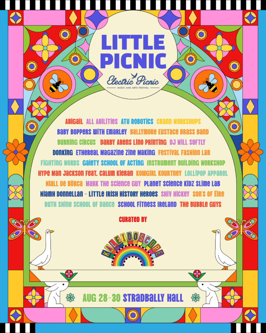 DJ WILL SOFTLY - HYPE MAN JACKSON FEAT. CALUM KIERAN  DON KING - NIALL DE BURCA - MARK THE SCIENCE GUY  BABY BOPPERS W EMARLEY - CRANN - BALLYMORE EUSTACE BRASS BAND KOWGIRL KOURTNEY - SCHOOL FITNESS IRELAND - SHIV HICKEY FIGHTING WORDS - SON'S OF ÉIRE - ABEGAIL - PLANET SCIENCE KIDZ GAIETY SCHOOL OF ACTING  - NIAMH DONNELLAN - LOLLIPOP APPAREL RUTH SHINE SCHOOL OF DANCE - INSTRUMENT BUILDING WORKSHOP ETHEREAL MAGAZINE - ATU ROBOTICS - BURNING CIRCUS FLOW ARTISTS ALL ABILITIES - FESTIVAL FASHION LAB - THE BUBBLE GUYS - LINO PRINTIN